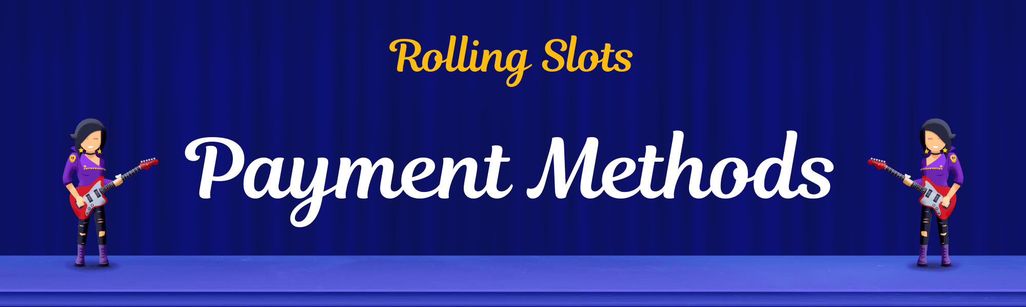 Rolling Slots Payment Methods.png
